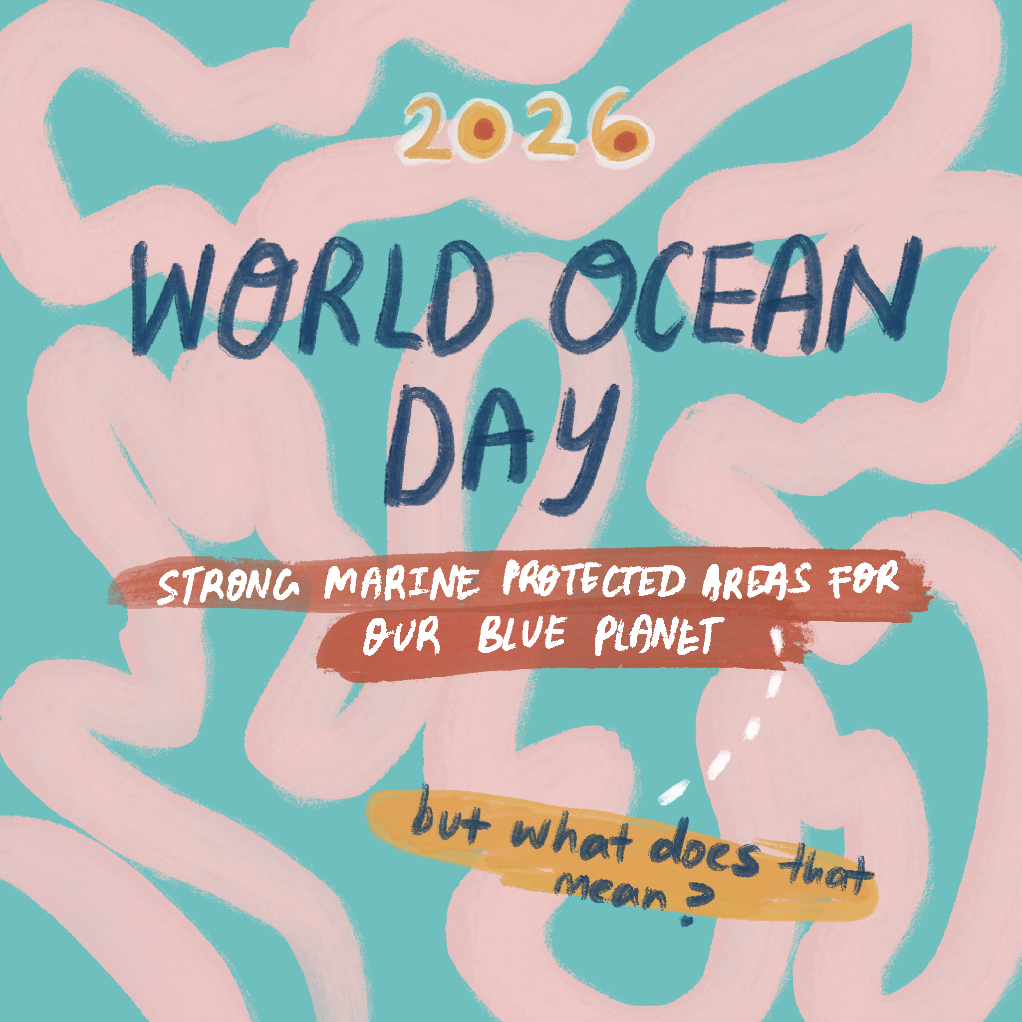 World Ocean Day 2026 Advocates for Strong Marine Protected Areas